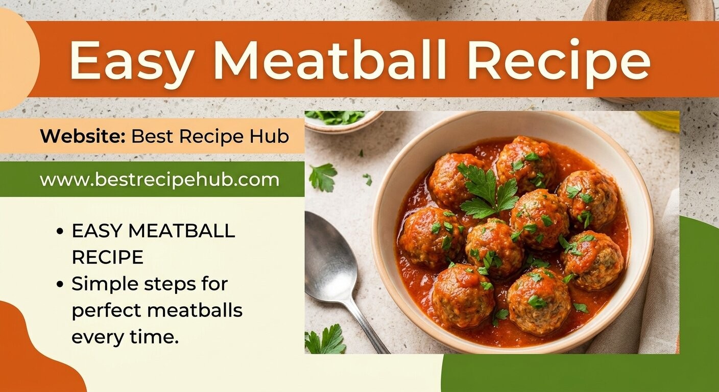 Easy Meatball Recipe That Is Ready in 30 Minutes or Less